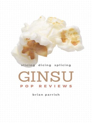 cover image of Ginsu Pop Reviews